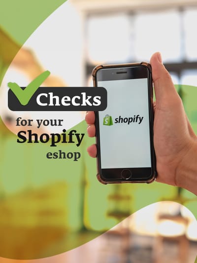 Κατασκευή eshop με Shopify: Ένα checklist για το βέλτιστο design σου