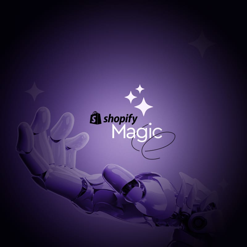 Shopify Magic AI power: Τι είναι & Τα benefits για το eCommerce